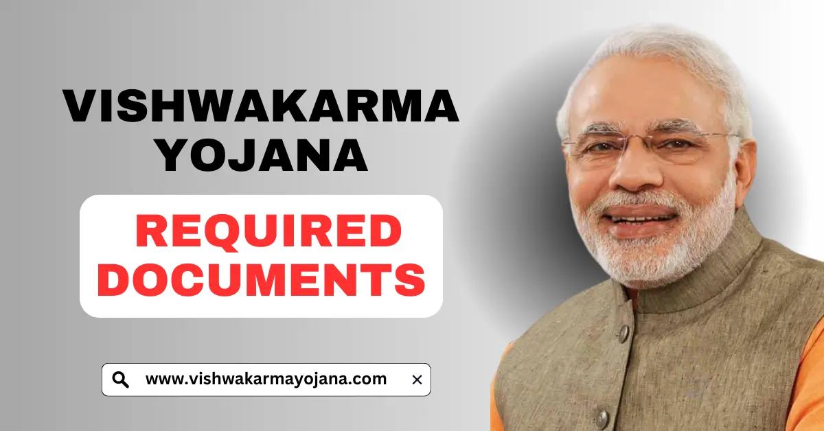 Vishwakarma Yojana Documents
