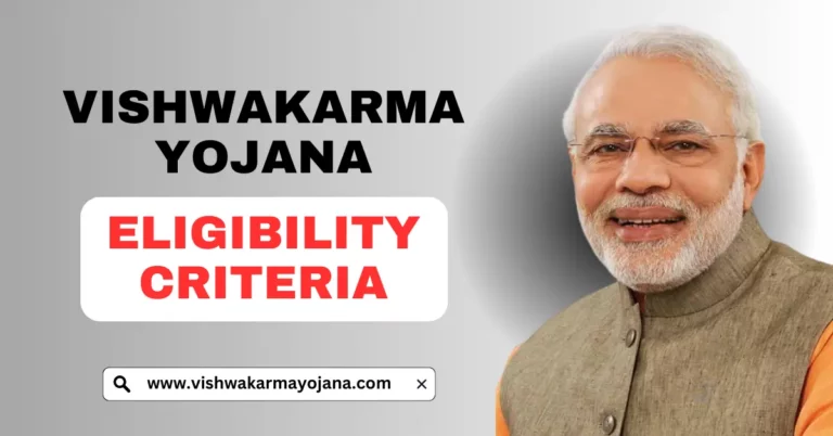 Vishwakarma Yojana Eligibility