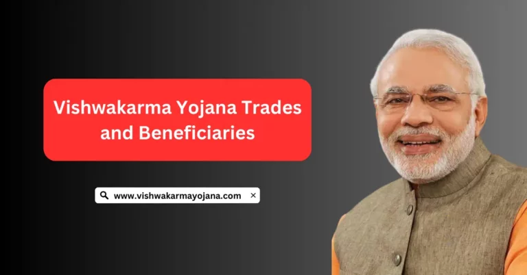 Vishwakarma Yojana Trades and Beneficiaries